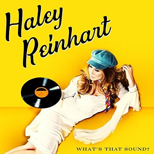 Haley Reinhart - ¿Qué es ese sonido? (Vinilo)