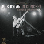 Bob Dylan - Bob Dylan In Concert: Brandeis University 1963 (Vinyl)