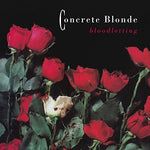 Concrete Blonde - Bloodletting (Vinilo)