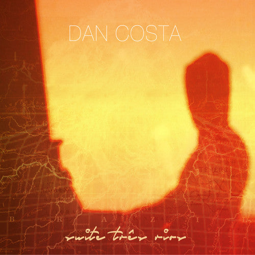 the album cover for Dan Costa - Suite Tres Rios