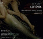 the album cover for Croft / Craig / Gorkom - Seirenes