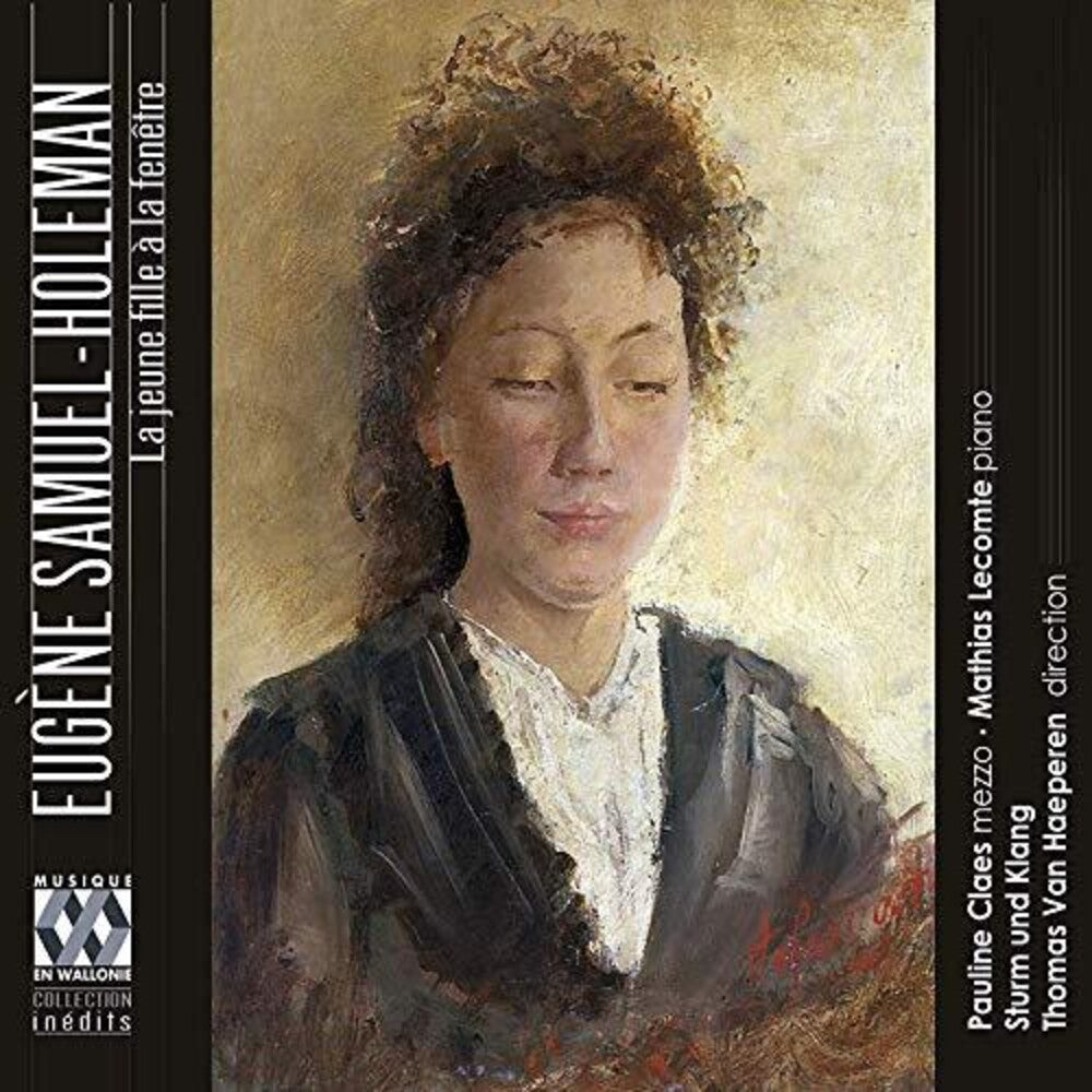 the album cover for Samuel-Holeman / Claes / Haeperen - Jeune Fille a la Fenetre