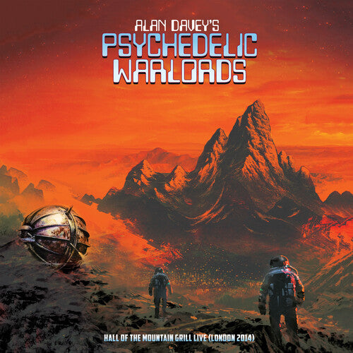 Alan Davey's Psychedelic Warlords - Hall Of The Mountain Grill Live (london 2014) (Vinyl)