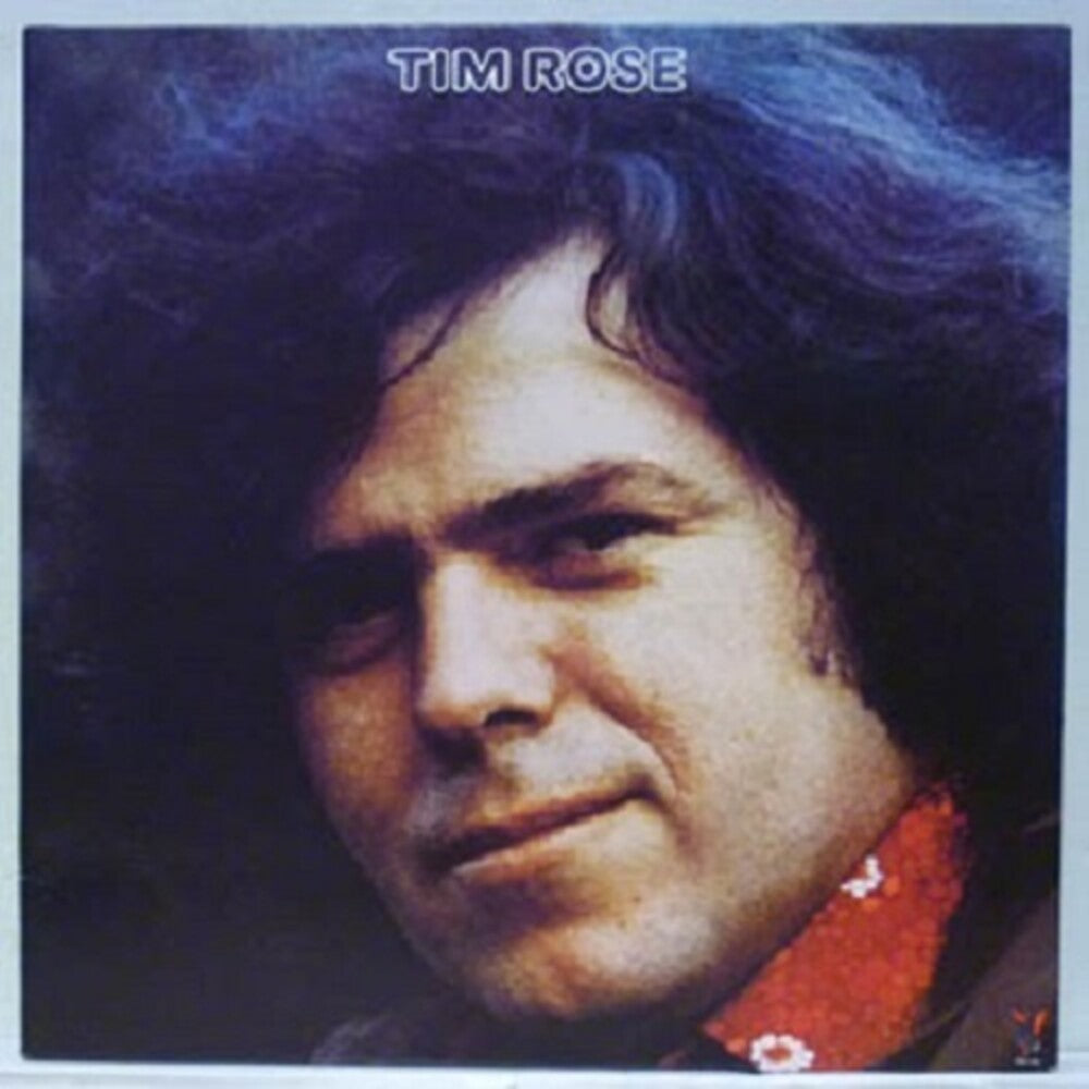 the album cover for Tim Rose - Tim Rose