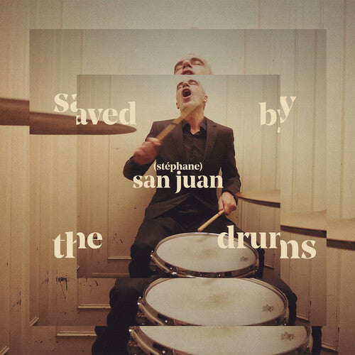 Stephane San Juan - Saved by the Drums (Vinyl)