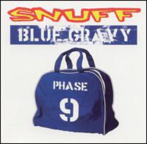 the album cover for Snuff - Blue Gravy Phase 9 Ep