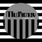 Mudhoney - Mañana en América (Vinilo)