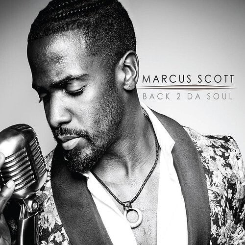 Marcus Scott - Back 2 Da Soul (CD)