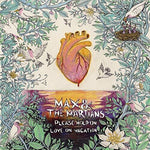 Max & the Martians - Please Hold On / Love On Vacation (Vinyl)