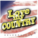 Various Artists - Love My Country! (Various Artists) (CD)