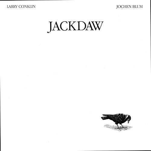 the album cover for Larry Conklin / Blum,Jochen - Jackdaw [Reissue]