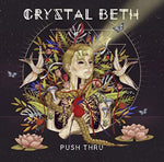 the album cover for Crystal Beth - Push thru