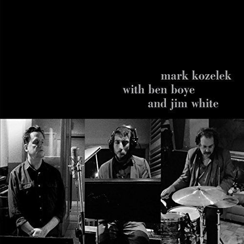 Mark Kozelek con Ben Boye y Jim White (CD)