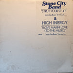Stone City Band / High Inergy : Strut Your Stuff / I Love Makin' Love (To The Music) (12", Promo)