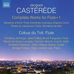 the album cover for Casterede / Jennings / Lee - Complete Works for Flute 1