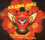 the album cover for Killing Joke - Malicious Damage: Live At The Astoria 12.10.03