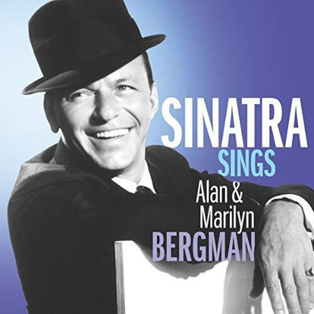 the album cover for Frank Sinatra - Sinatra Sings Alan & Marilyn Bergman [LP]
