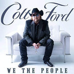 Colt Ford - We The People (CD)
