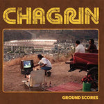 the album cover for Chagrin - Ground Scores