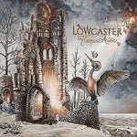 Lowcaster - Flames Arise (Vinyl)
