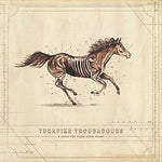 ターンパイク・トルバドゥール - ア・ロング・ウェイ・フロム・ユア・ハート (CD)