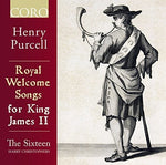 the album cover for The Sixteen - Royal Welcome King James II