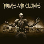 the album cover for Freaks & Clowns - Freaks And Clowns