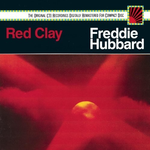 Freddie Hubbard - Red Clay (CD)