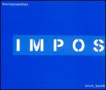Los Imposibles - Brick Bomb de 4 canciones (CD)