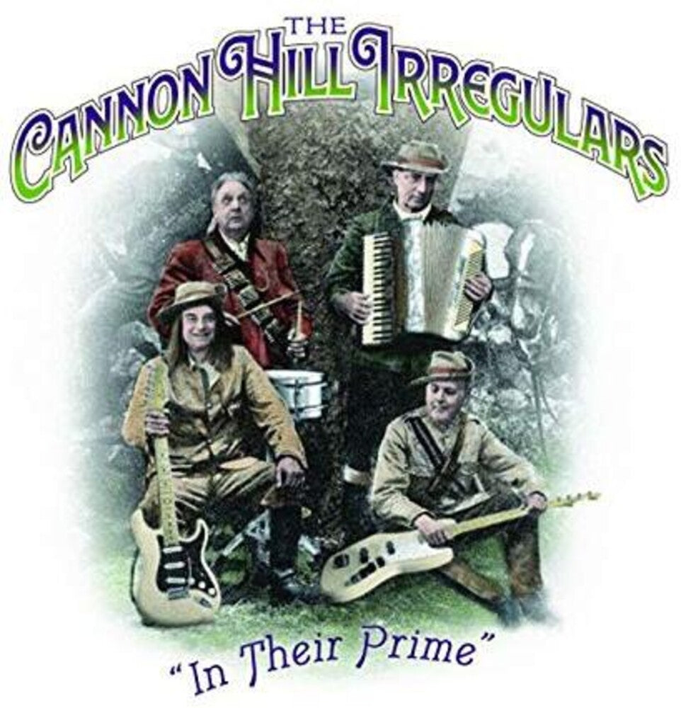 the album cover for Cannon Hill Irregulars - In Their Prime