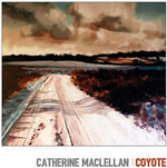 the album cover for Catherine Mclellan - Coyote