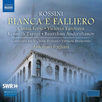 the album cover for Rossini / Brumensis / Fogliani - Bianca E Falliero