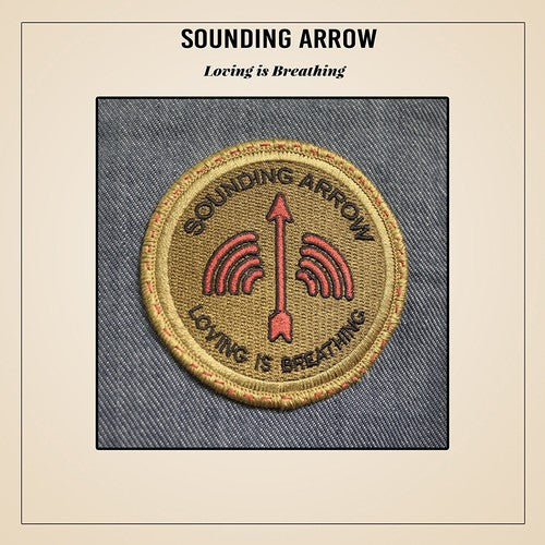 the album cover for Sounding Arrow - Loving Is Breathing