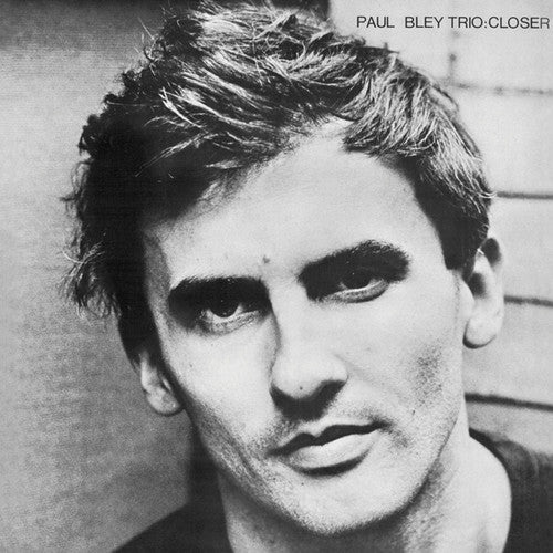 the album cover for Paul Bley - Closer