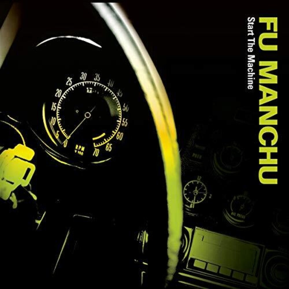 the album cover for Fun Manchu - Start The Machine