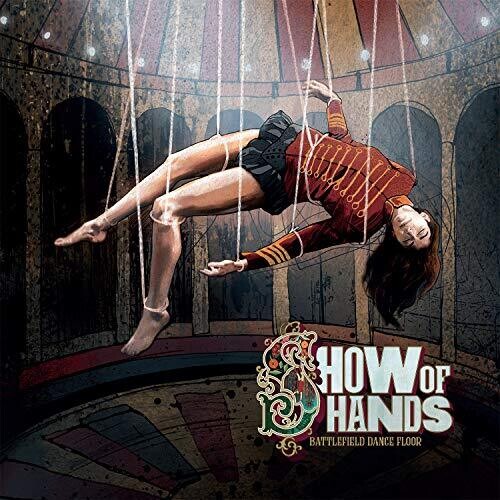 Show of Hands - Pista de baile del campo de batalla (CD)