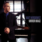 the album cover for Matt Herskowitz - Mirror Image