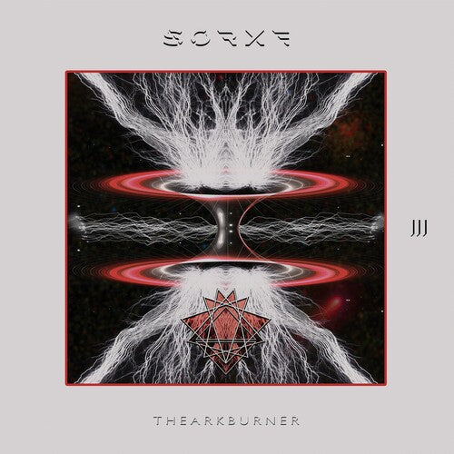 Sorxe - Ark Burner (Vinyl)