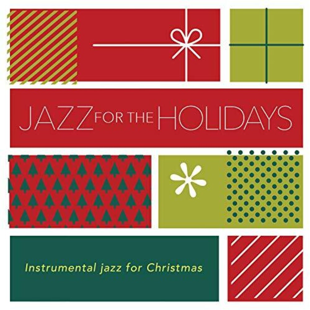 the album cover for Jazz For The Holidays / Various - Jazz For The Holidays (Various Artists)