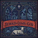 the album cover for Peterson, Andrew - Behold The Lamb Of God (W/Dvd) (Box) [Deluxe]