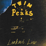 the album cover for Twin Peaks - Lookout Now [Import]