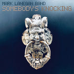 Mark Lanegan - Somebody's Knocking (CD)