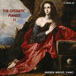the album cover for Andrew Wright - Operatic Pianist II