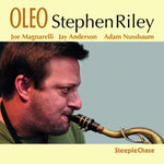 the album cover for Stephen Riley - Oleo
