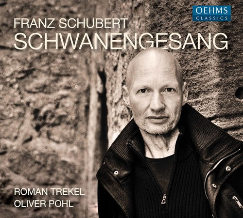 the album cover for Schubert / Trekel / Pohl - Schwanengesang