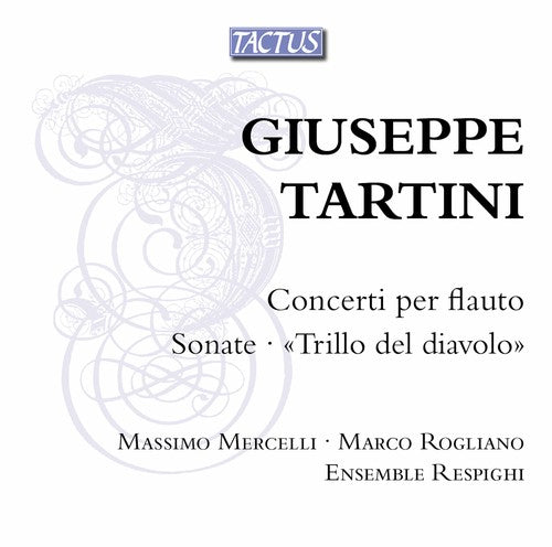 the album cover for Tartini - Flute Concertos / Sonatas