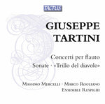 the album cover for Tartini - Flute Concertos / Sonatas