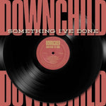 the album cover for Downchild - Something I've Done