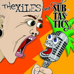 Xiles & Subtastics - The Xiles/Subtastics (Vinyl)