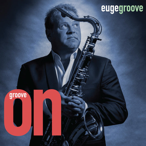 Euge Groove - ¡A bailar! (CD)